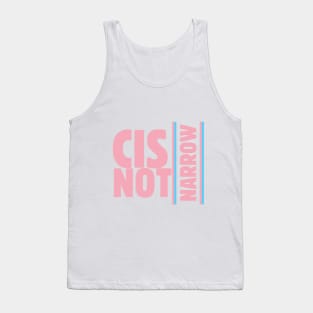 cis not narrow (trans flag pink) Tank Top